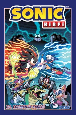 Kirpi Sonic Cilt 2 : Dr. Eggmanin Kaderi