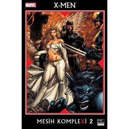 X-Men Mesih Komplexi Cilt 2